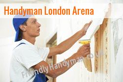 handyman London Arena
